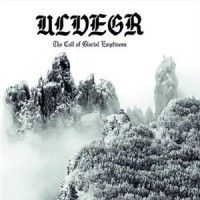 Ulvegr - The Call Of Glacial Emptiness